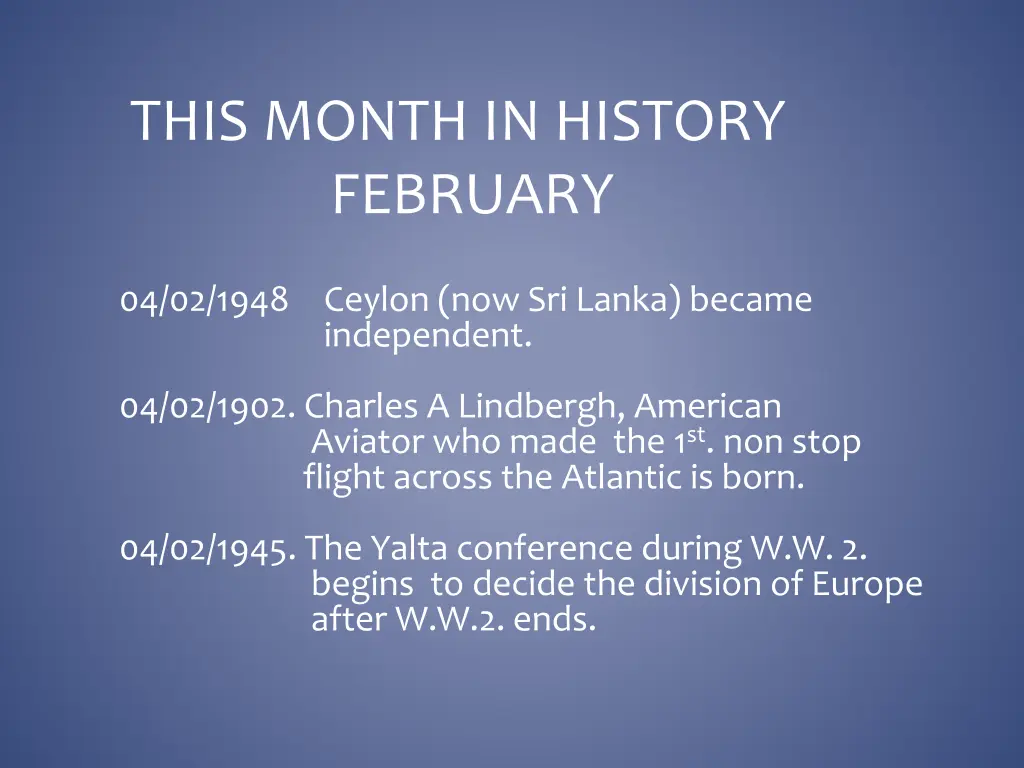 this month in history february 3