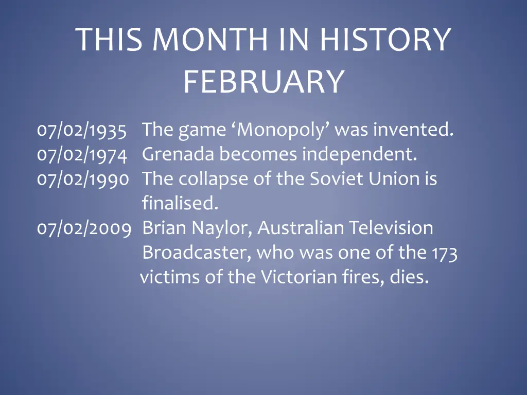 this month in history february 7