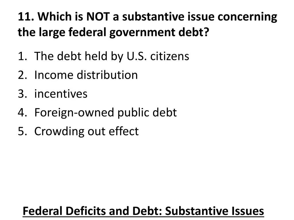 11 which is not a substantive issue concerning