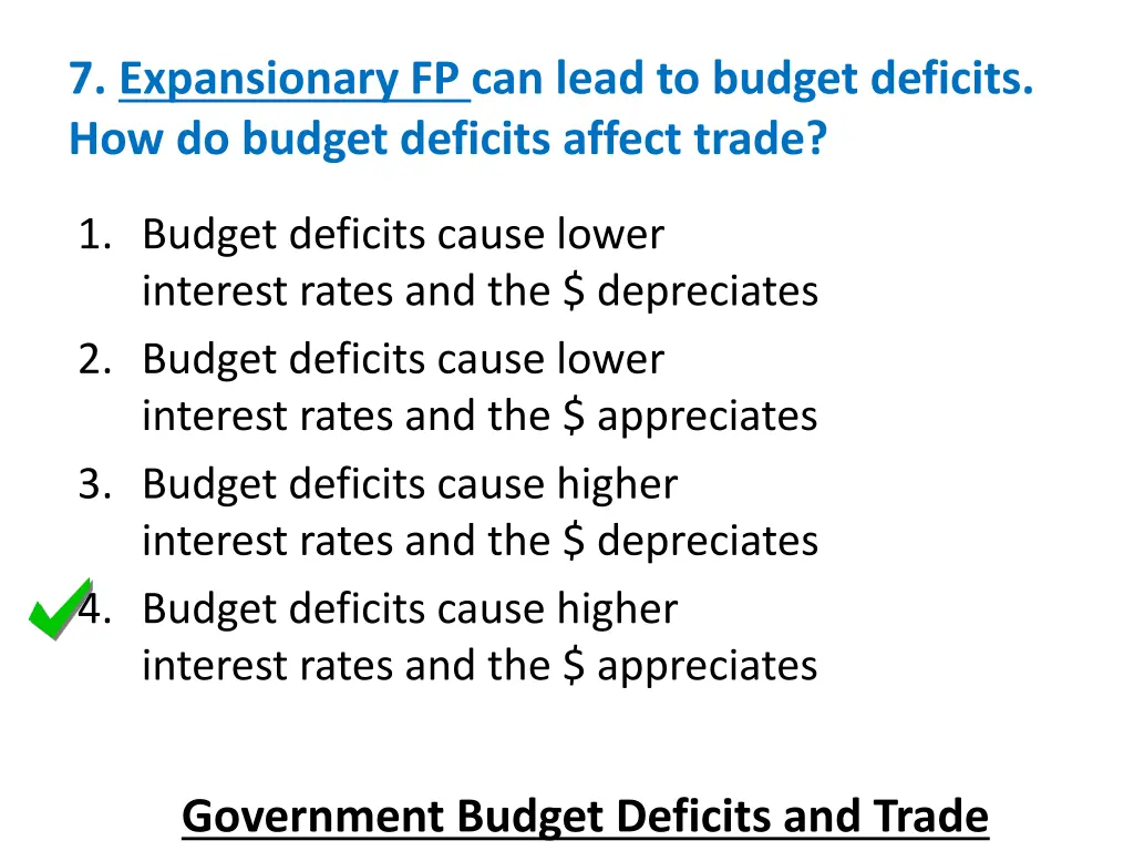 7 expansionary fp can lead to budget deficits 1