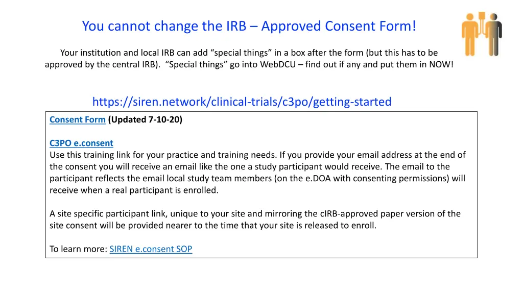 you cannot change the irb approved consent form