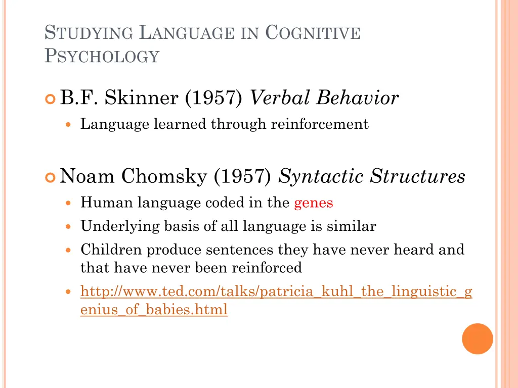 s tudying l anguage in c ognitive p sychology