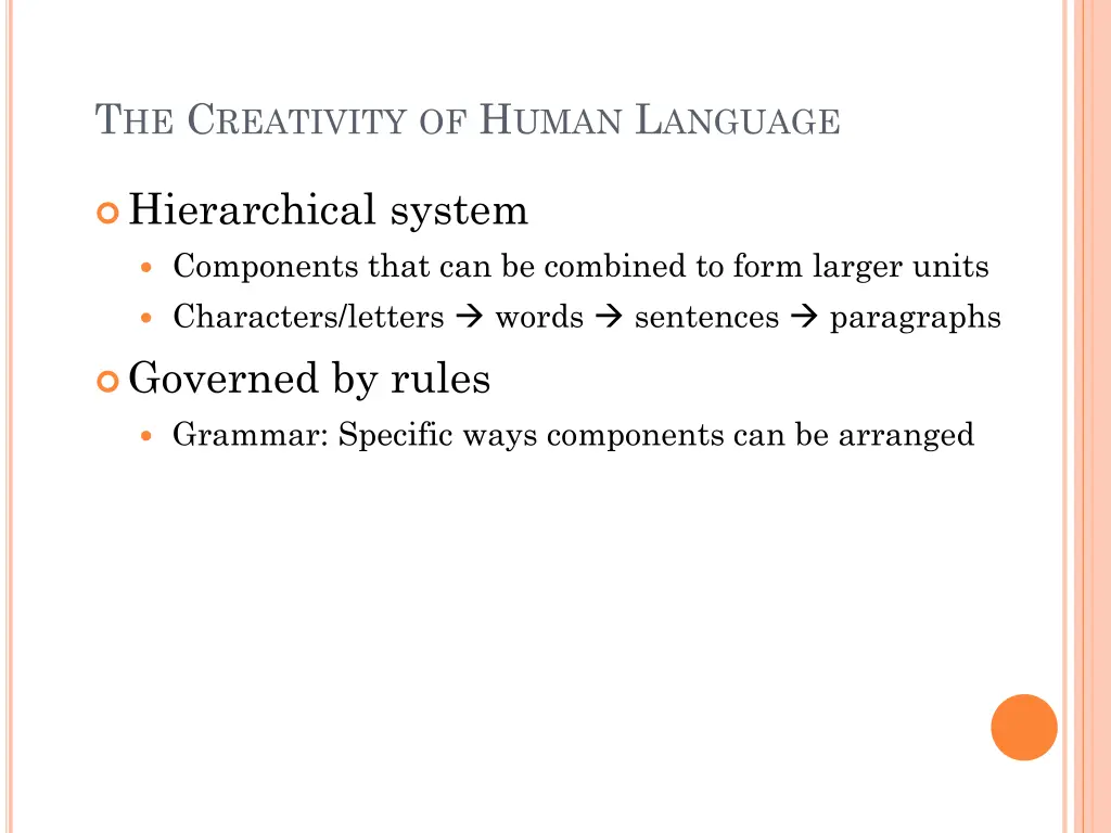 t he c reativity of h uman l anguage