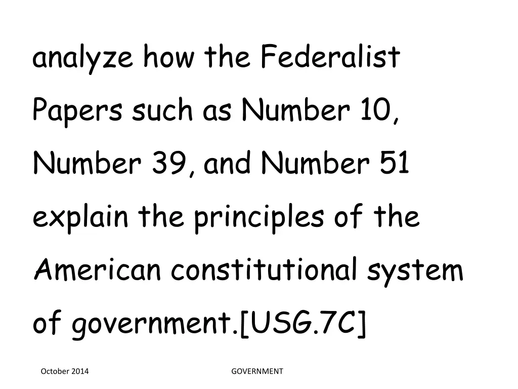 analyze how the federalist papers such as number