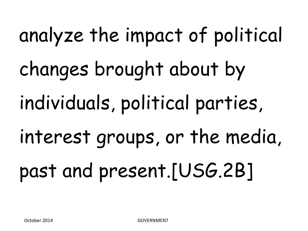 analyze the impact of political changes brought