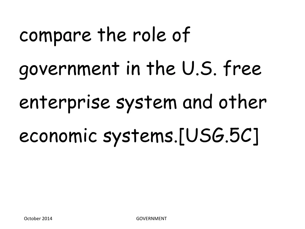 compare the role of government in the u s free