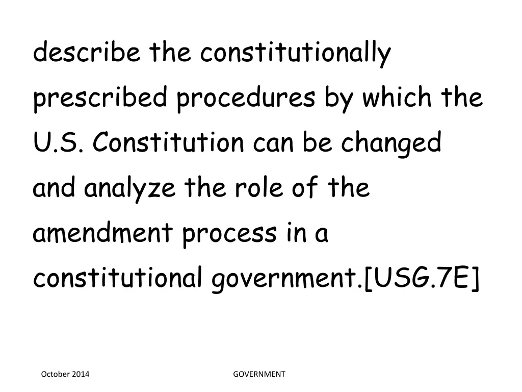 describe the constitutionally prescribed