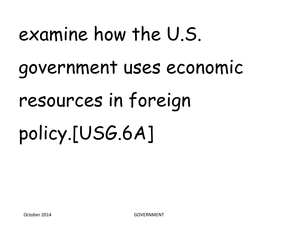 examine how the u s government uses economic