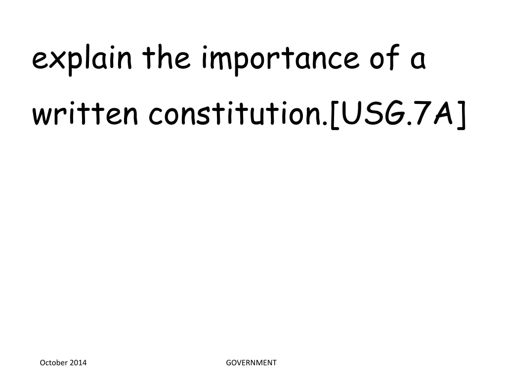 explain the importance of a written constitution