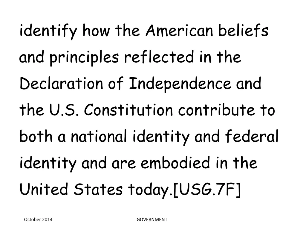 identify how the american beliefs and principles