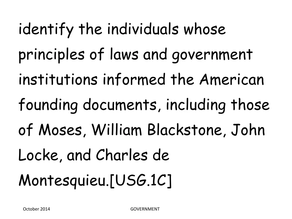 identify the individuals whose principles of laws