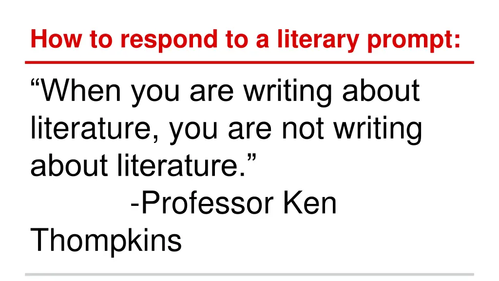 how to respond to a literary prompt