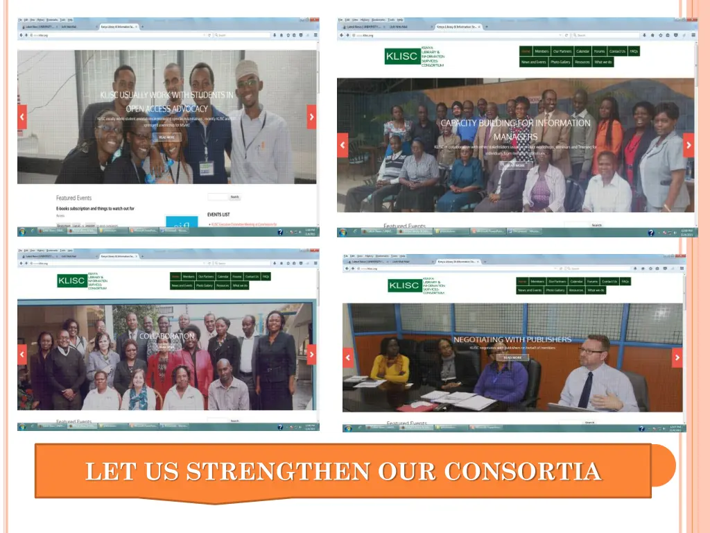 let us strengthen our consortia