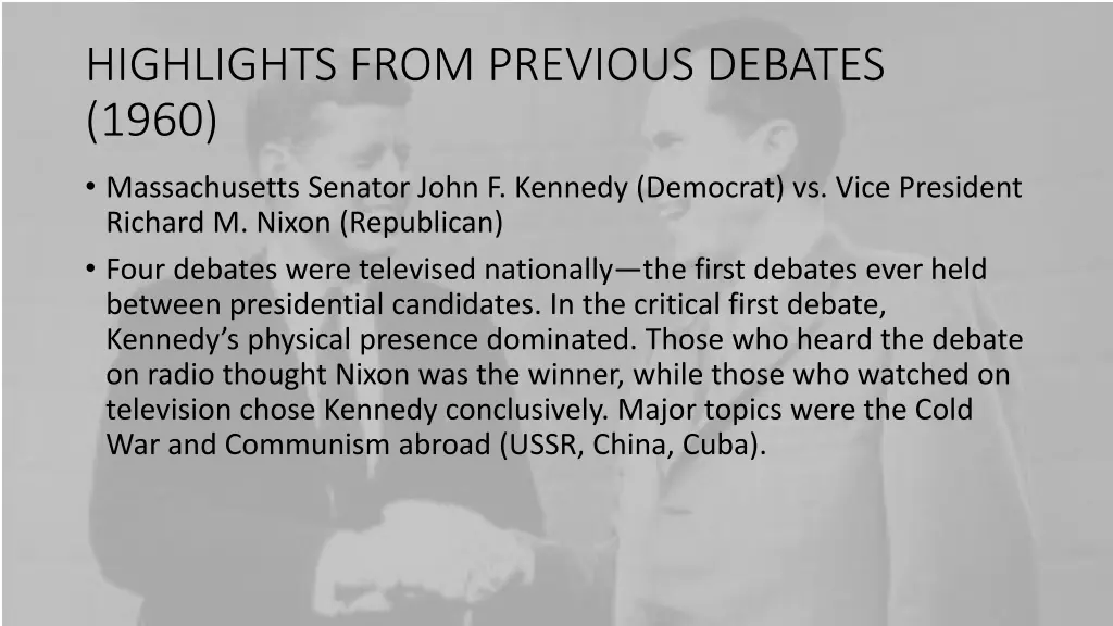 highlights from previous debates 1960