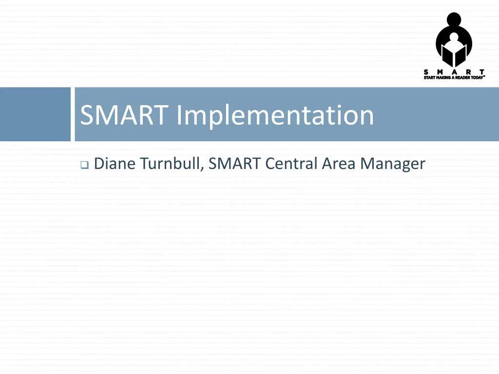 smart implementation