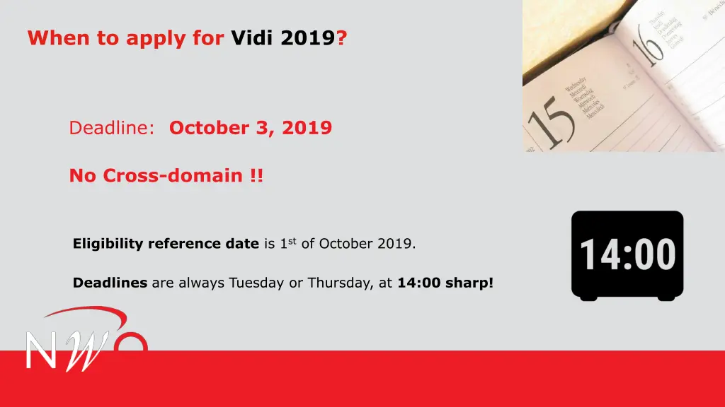 when to apply for vidi 2019