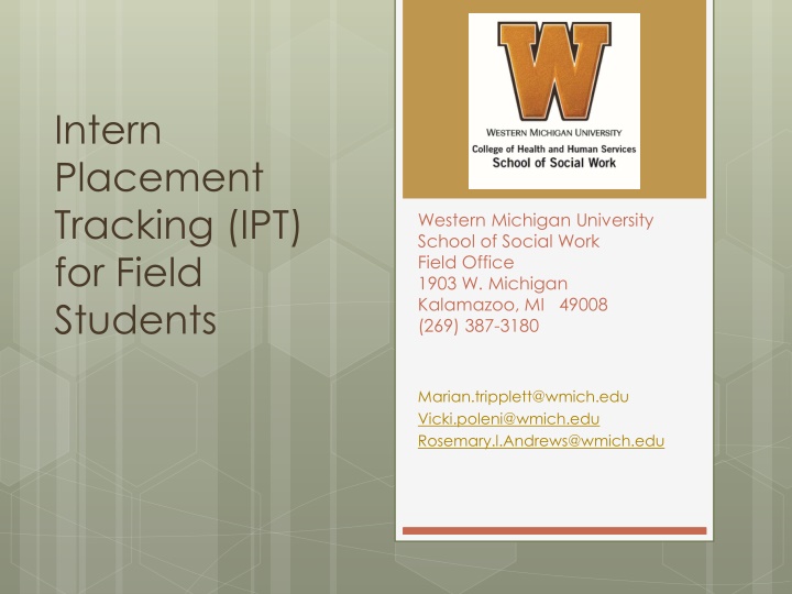 intern placement tracking ipt for field students