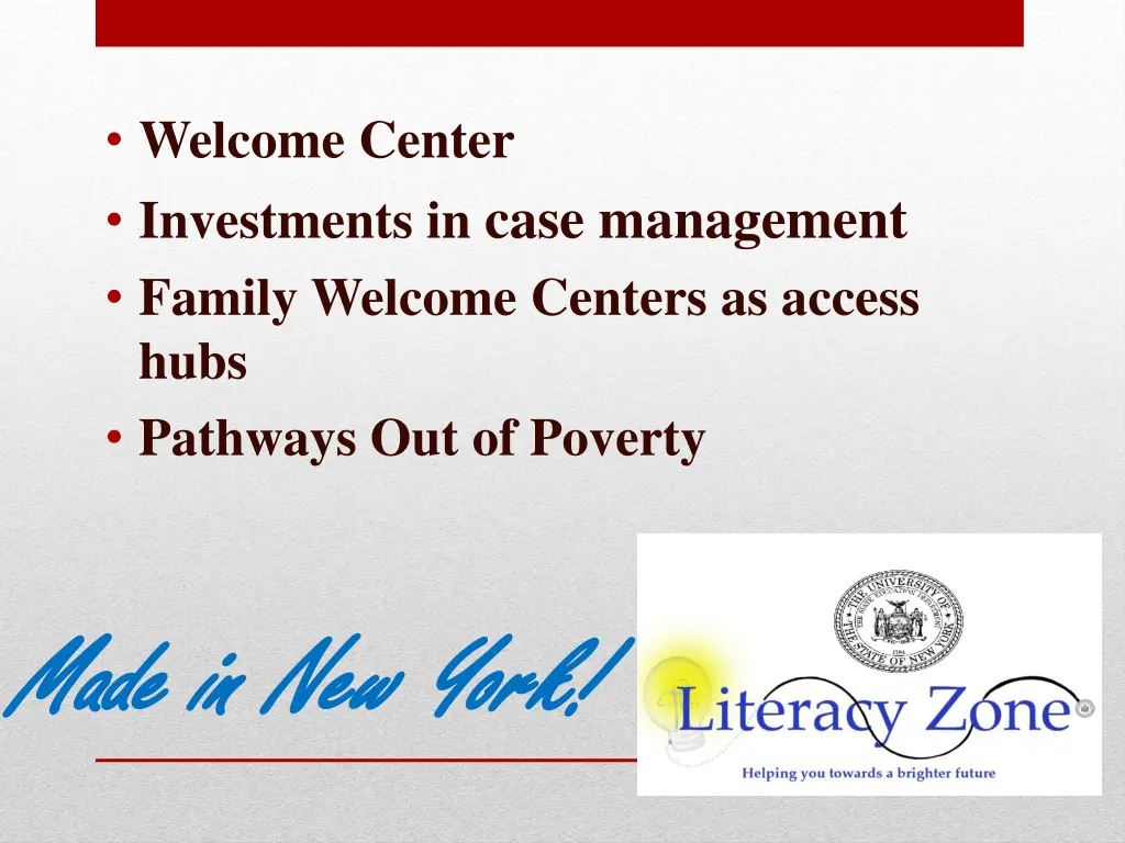 welcome center investments in case management