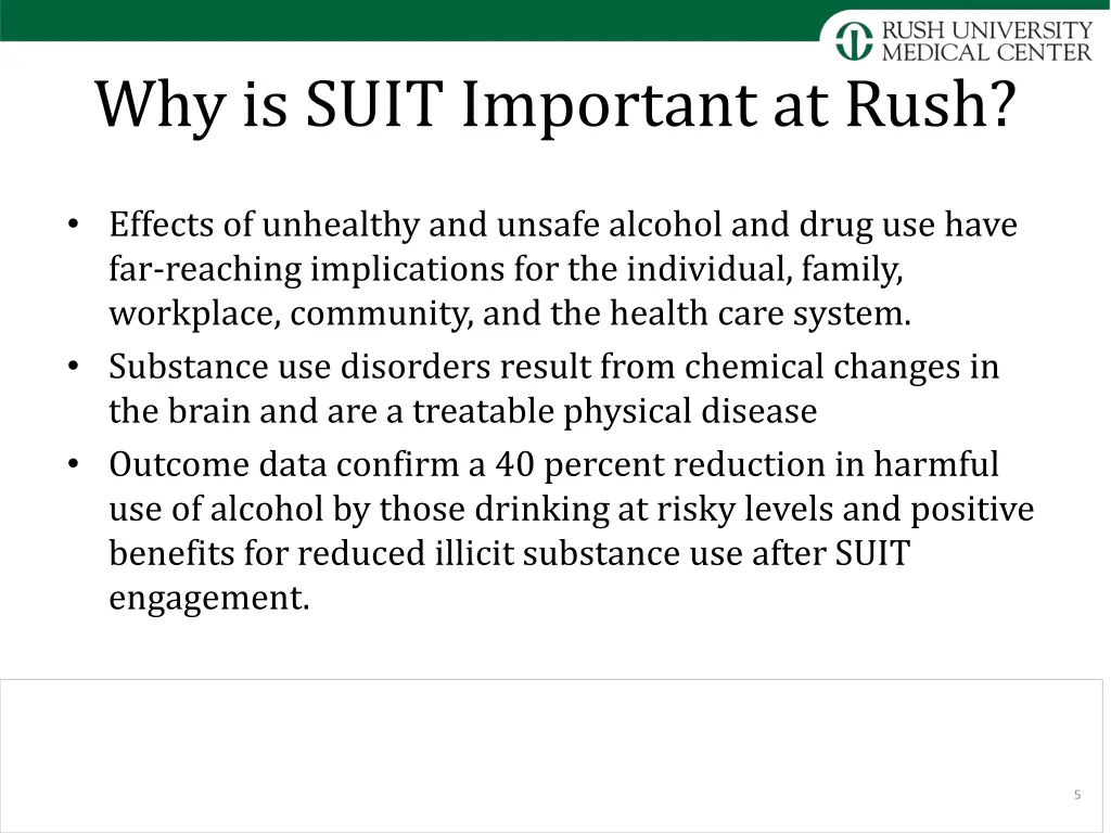 why is suit important at rush