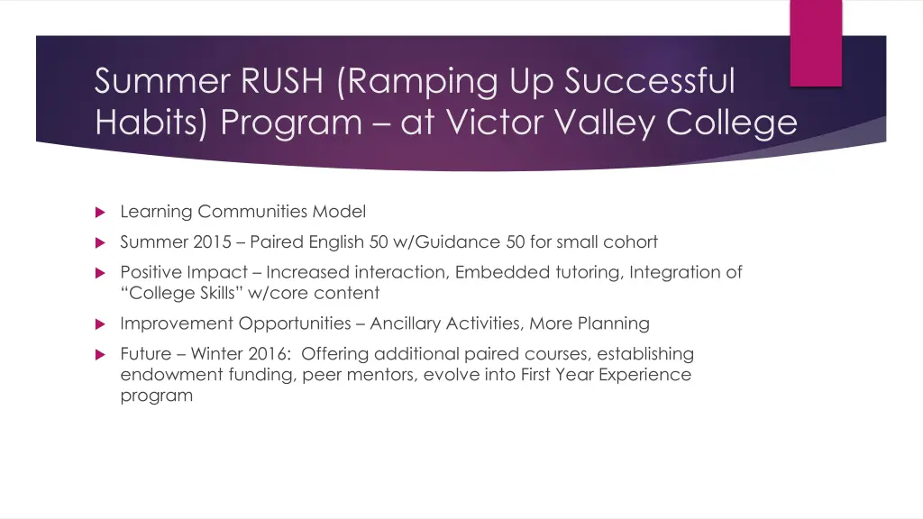 summer rush ramping up successful habits program