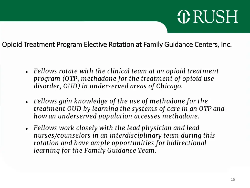 opioid treatment program elective rotation