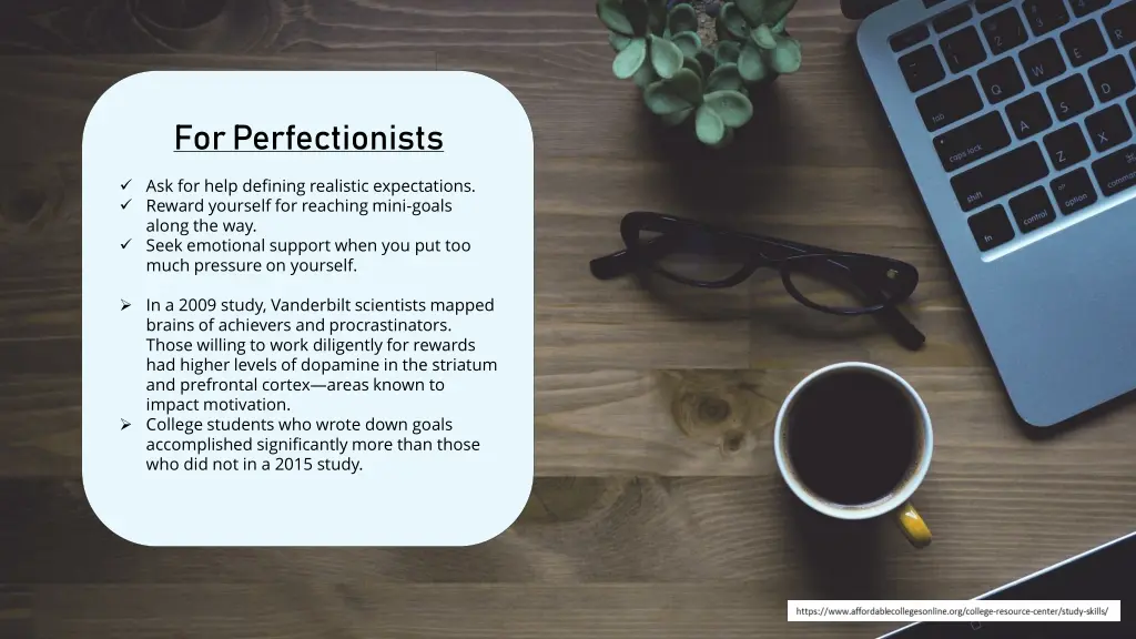 for perfectionists