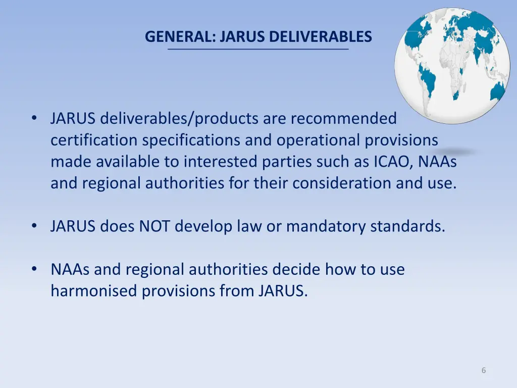 general jarus deliverables