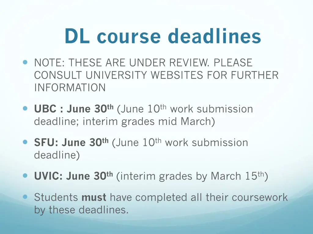 dl course deadlines