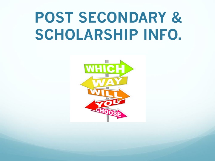 post secondary scholarship info