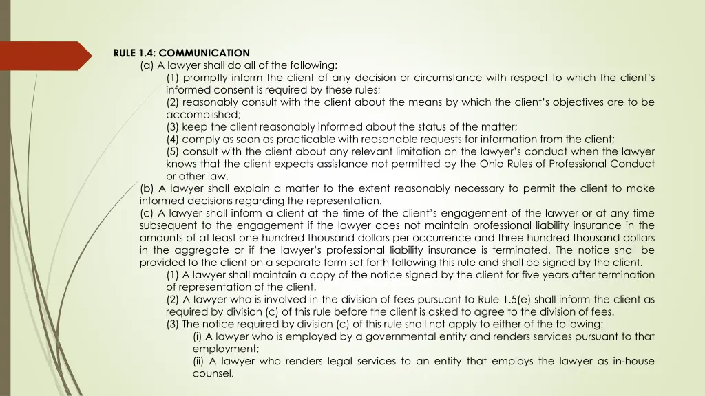 rule 1 4 communication a a lawyer shall