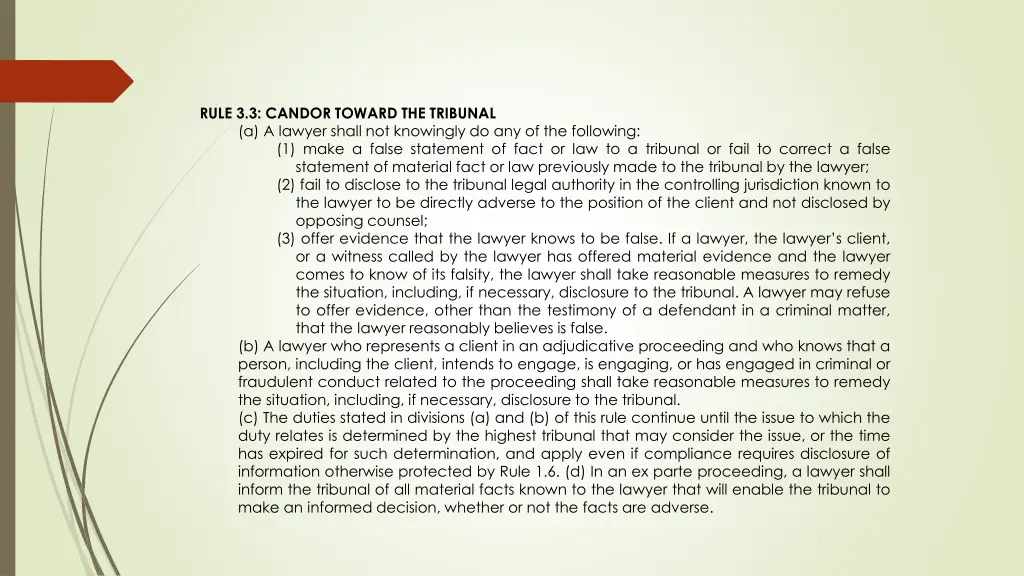 rule 3 3 candor toward the tribunal a a lawyer