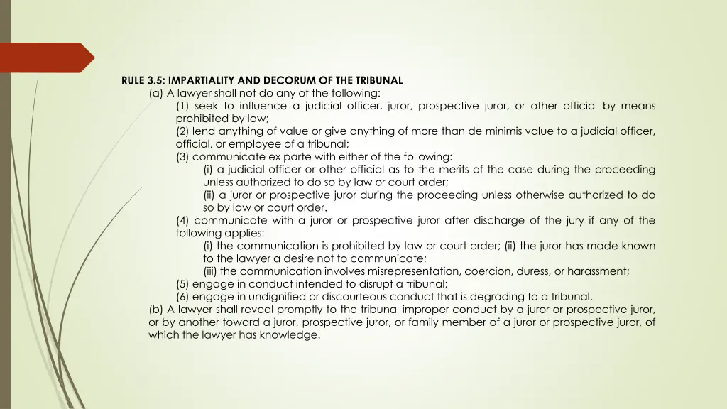 rule 3 5 impartiality and decorum of the tribunal