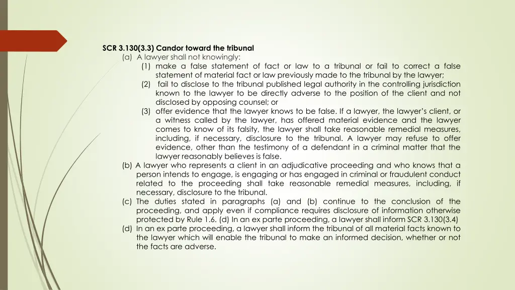 scr 3 130 3 3 candor toward the tribunal