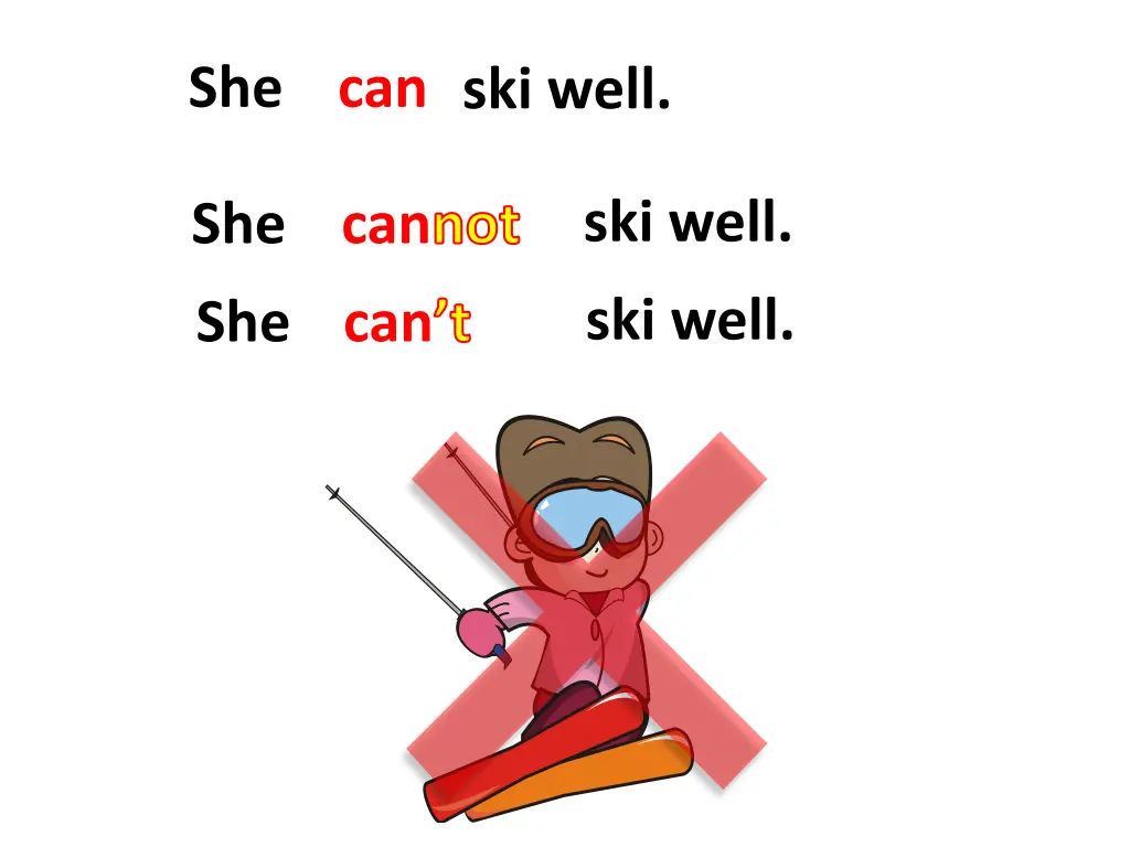 she can ski well