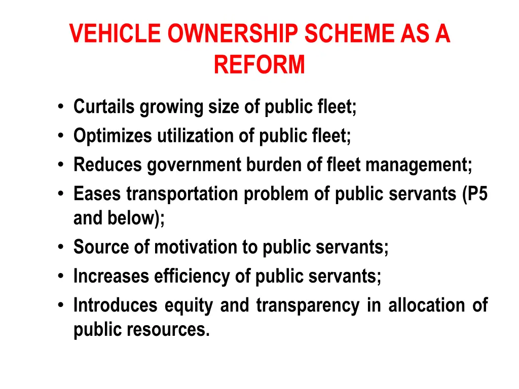 vehicle ownership scheme as a reform