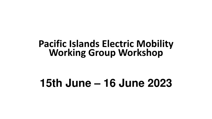 pacific islands electric mobility working group