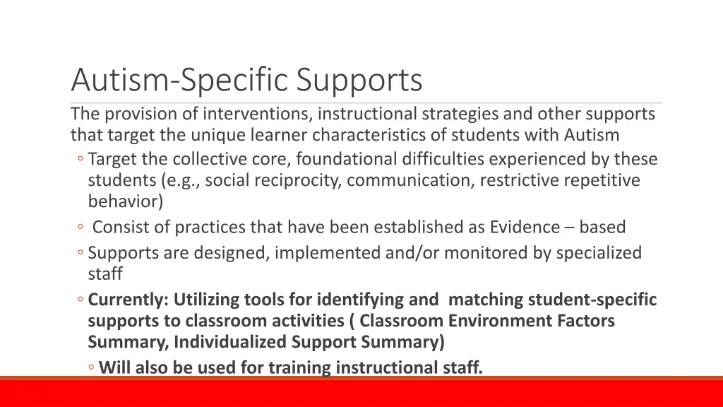 autism specific supports