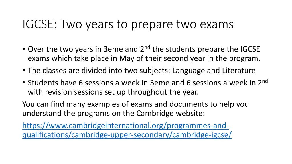 igcse two years to prepare two exams