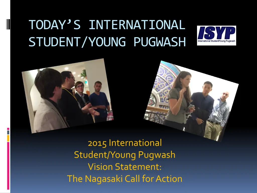 today s international student young pugwash