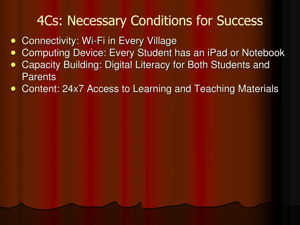 4cs necessary conditions for success connectivity