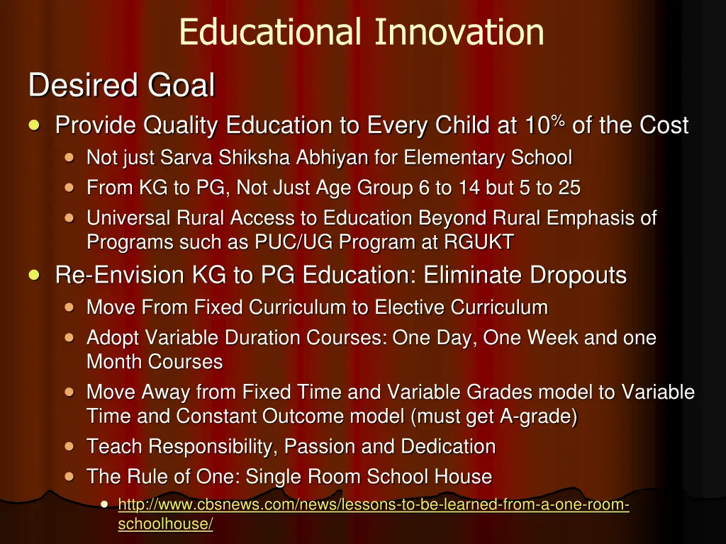 educational innovation desired goal provide