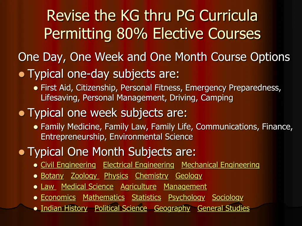 revise the kg thru pg curricula permitting