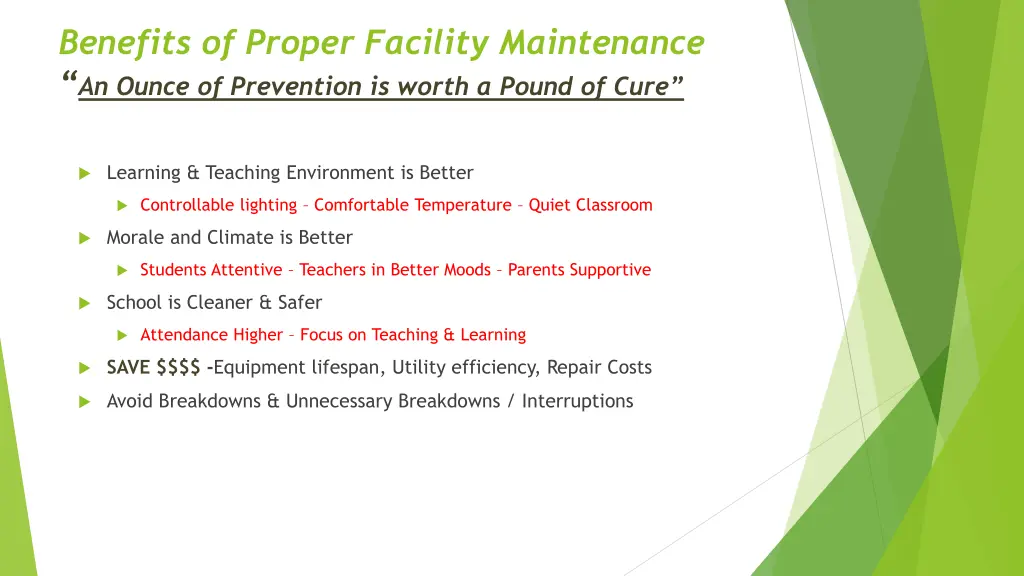 benefits of proper facility maintenance an ounce