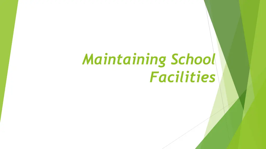 maintaining school facilities