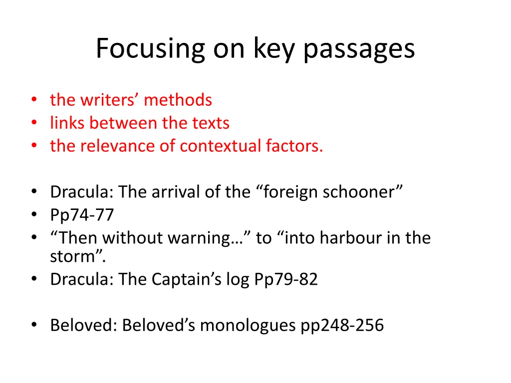 focusing on key passages