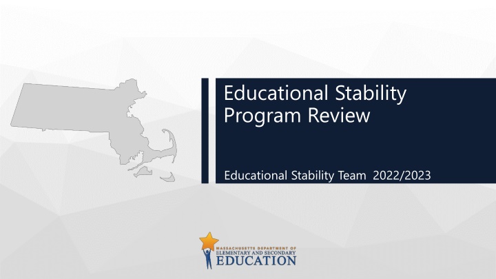 educational stability program review