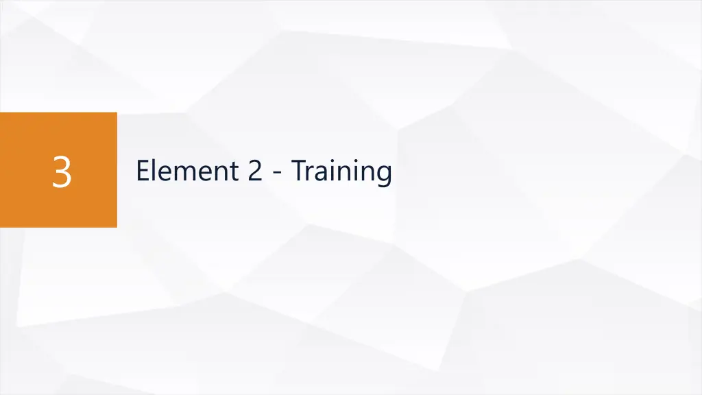 element 2 training