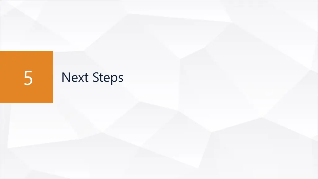 next steps