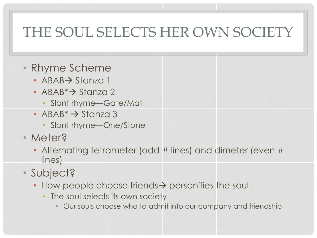 the soul selects her own society