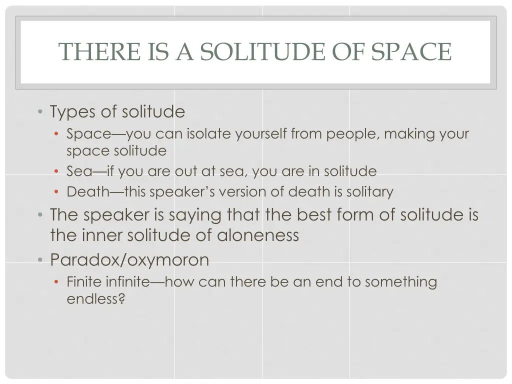 there is a solitude of space